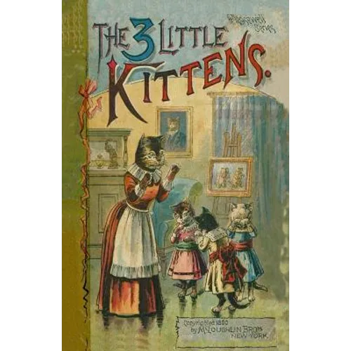 The 3 Little Kittens - Paperback