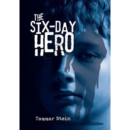 The Six-Day Hero - Hardcover