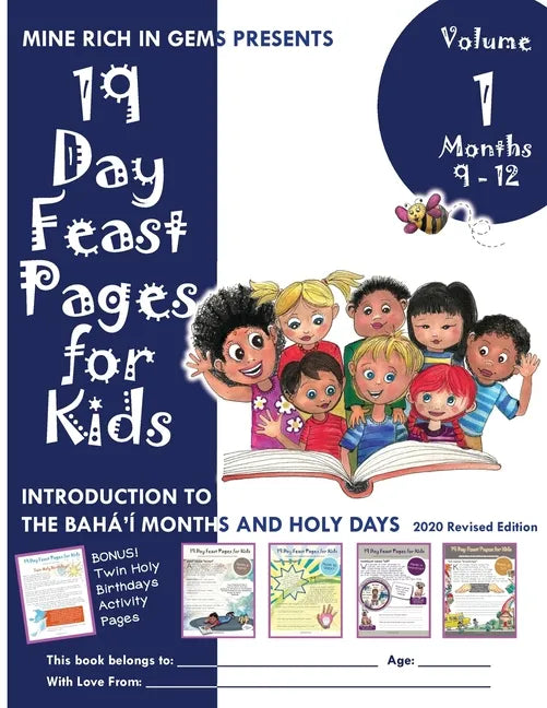19 Day Feast Pages for Kids Volume 1 / Book 3: Introduction to the Bahá'í Months and Holy Days (Months 9 - 12) - Paperback