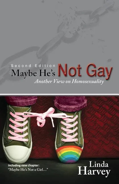 Maybe He's Not Gay -- Second Edition - Paperback