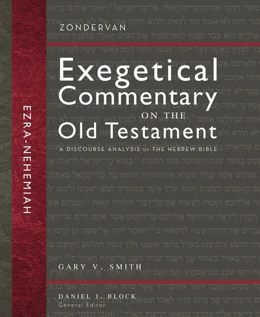 Ezra and Nehemiah: A Discourse Analysis of the Hebrew Bible 12 - Hardcover