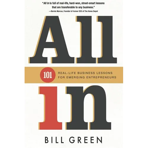 All in: 101 Real Life Business Lessons For Emerging Entrepreneurs - Paperback