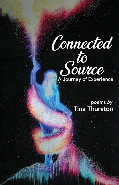 Connected to Source a Journey of Experience - Paperback