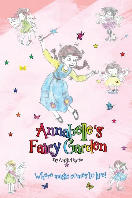 Annabelle's Fairy Garden - Paperback
