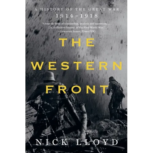 The Western Front: A History of the Great War, 1914-1918 - Paperback