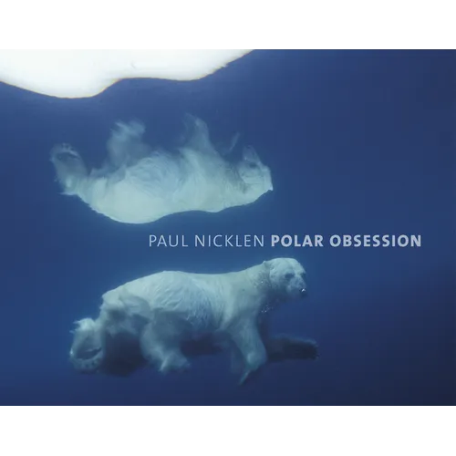 Polar Obsession - Hardcover