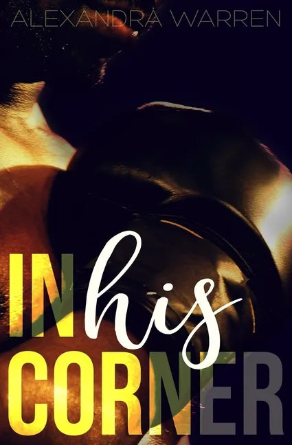 In His Corner - Paperback