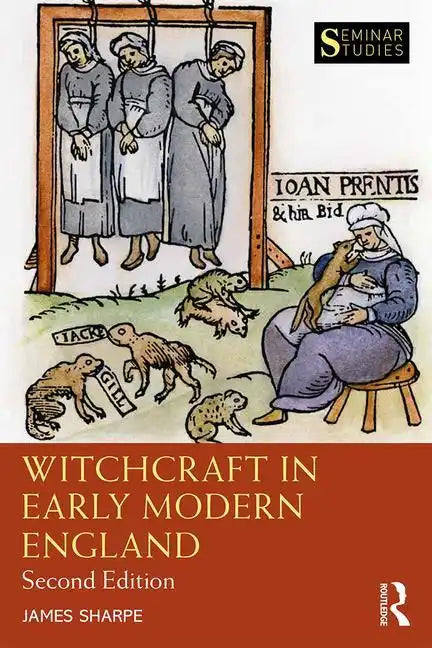 Witchcraft in Early Modern England - Paperback