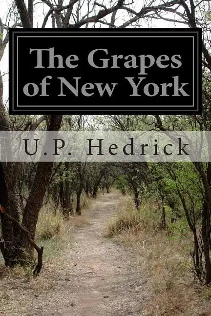 The Grapes of New York - Paperback
