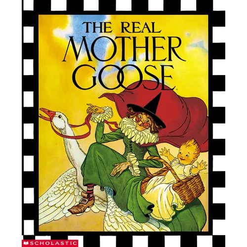 The Real Mother Goose - Hardcover