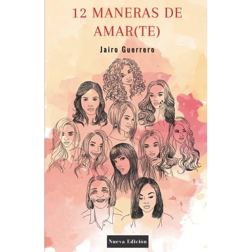 12 Maneras De Amar(te) - Paperback