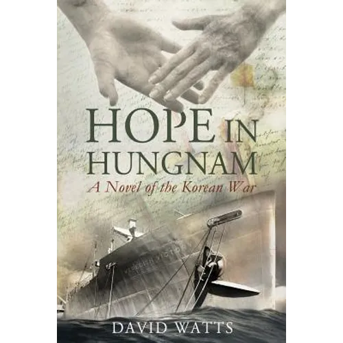 Hope in Hungnam: A Novel of the Korean War - Paperback