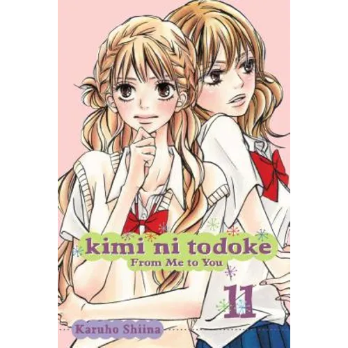 Kimi Ni Todoke: From Me to You, Vol. 11 - Paperback