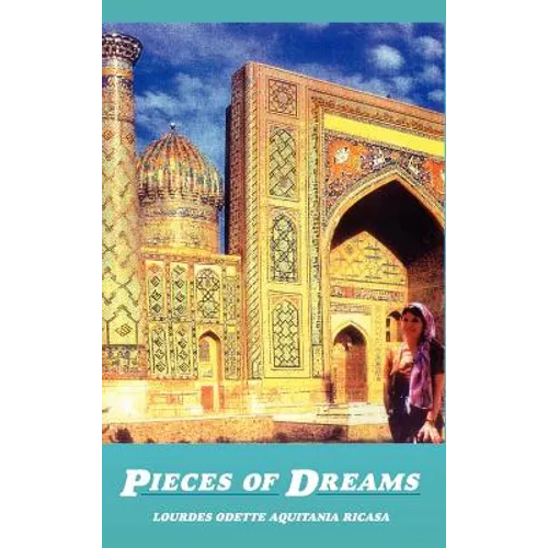 Pieces of Dreams - Hardcover