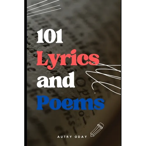 101 Lyrics and Poems - Paperback