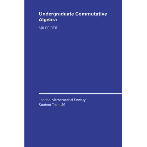 Undergraduate Commutative Algebra - Paperback