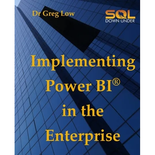Implementing Power BI in the Enterprise - Paperback