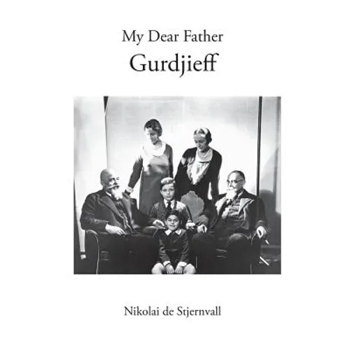 My Dear Father Gurdjieff - Hardcover