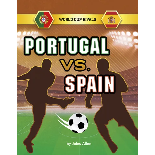 Portugal vs. Spain - Hardcover