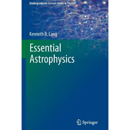 Essential Astrophysics - Paperback