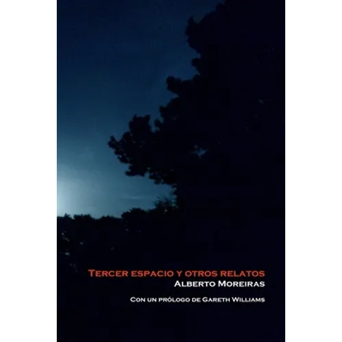Tercer espacio y otros relatos - Paperback
