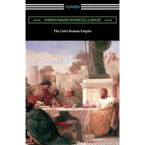 The Later Roman Empire - Paperback