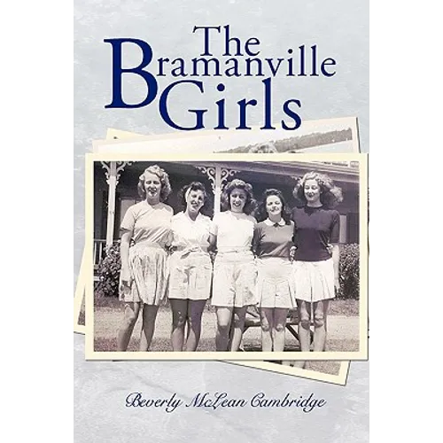 The Bramanville Girls - Hardcover