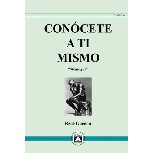 Conócete a Ti Mismo: Melanges - Paperback
