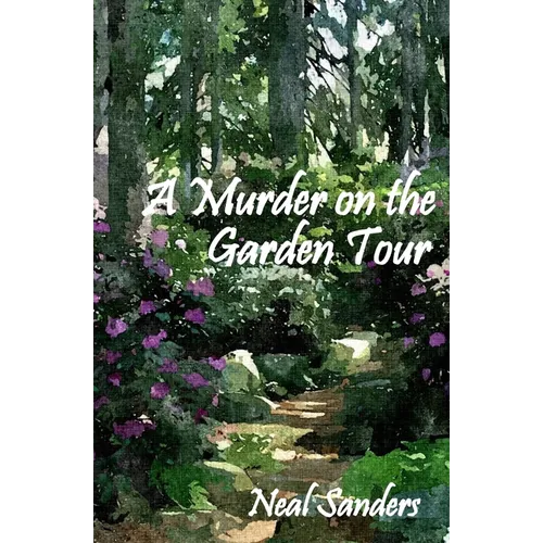 A Murder on the Garden Tour - Paperback
