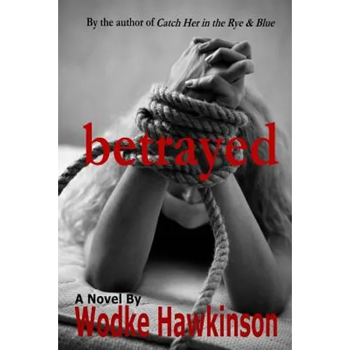 Betrayed - Paperback
