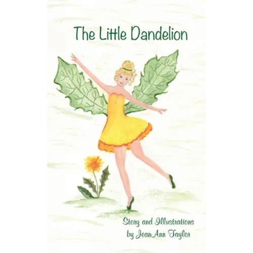 The Little Dandelion - Hardcover
