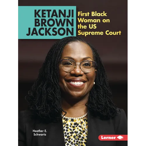 Ketanji Brown Jackson: First Black Woman on the Us Supreme Court - Paperback