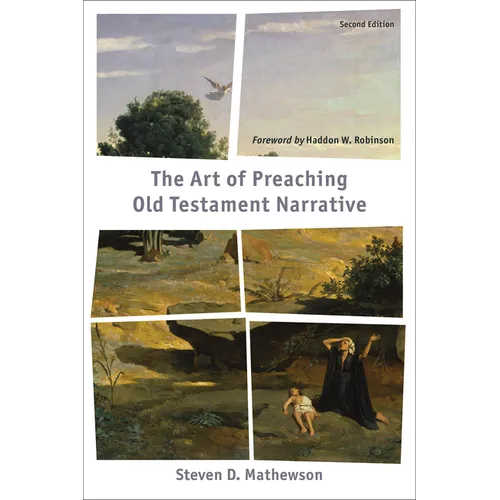 The Art of Preaching Old Testament Narrative - Paperback