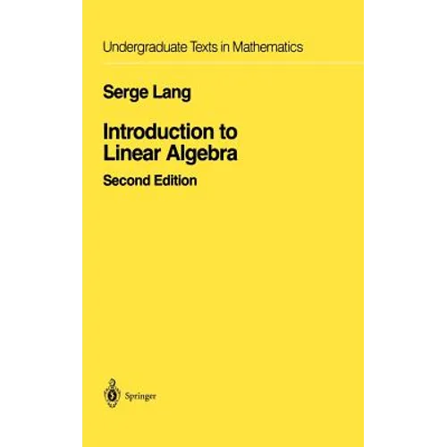 Introduction to Linear Algebra - Hardcover