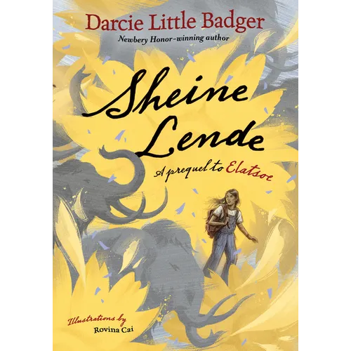 Sheine Lende: A Prequel to Elatsoe - Library Binding