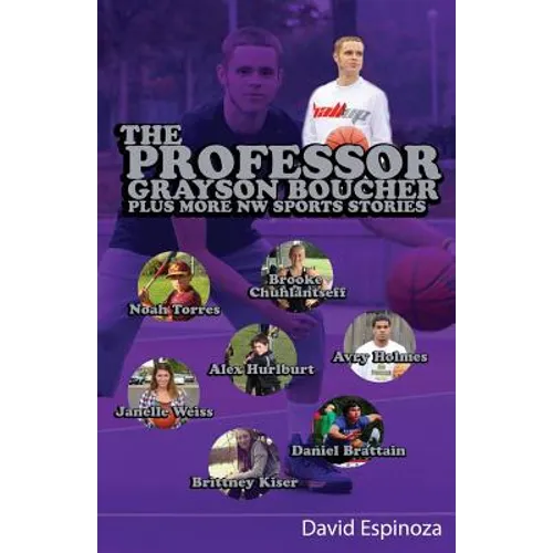 The Professor - Grayson Boucher Plus More NW Sports Stories - Paperback