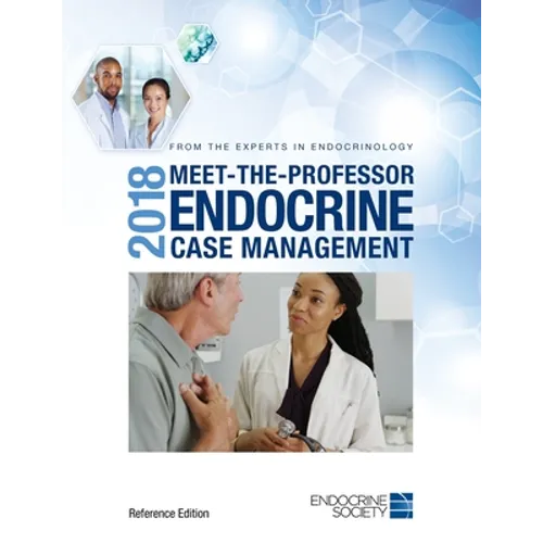 2018 Meet-the-Professor Endocrine Case Management - Paperback