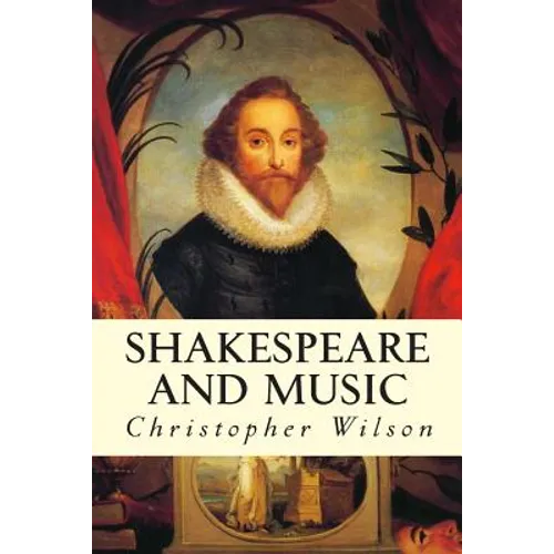 Shakespeare and Music - Paperback