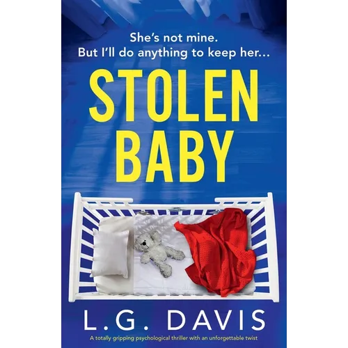 Stolen Baby: A totally gripping psychological thriller with an unforgettable twist - Paperback