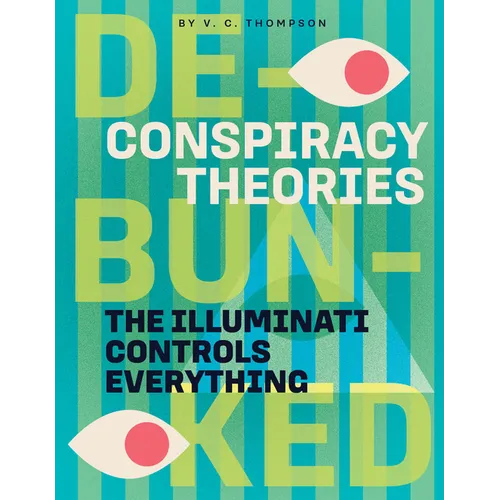 The Illuminati Controls Everything - Paperback