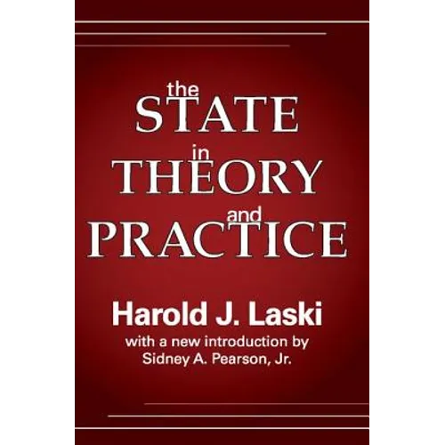 The State in Theory and Practice - Paperback