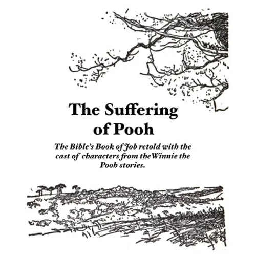 The Suffering of Pooh - Paperback