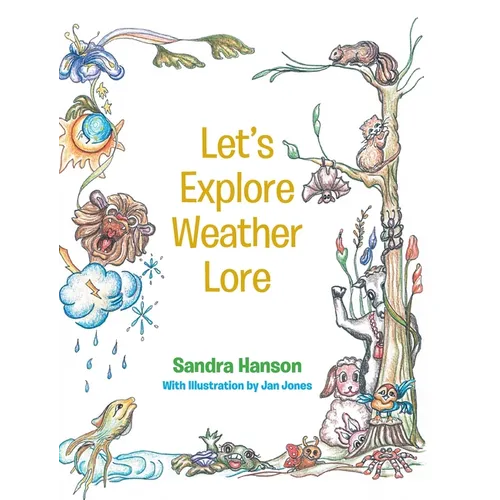 Let's Explore Weather Lore - Hardcover