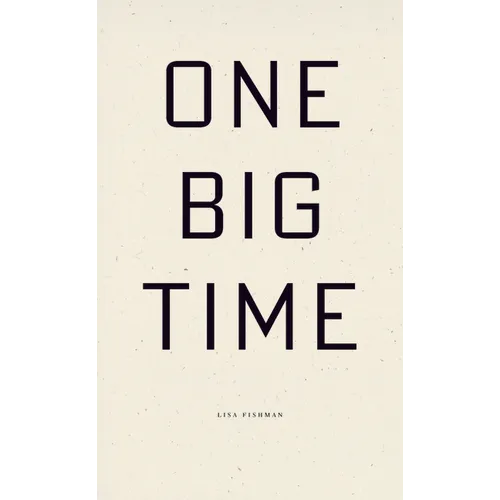 One Big Time - Paperback