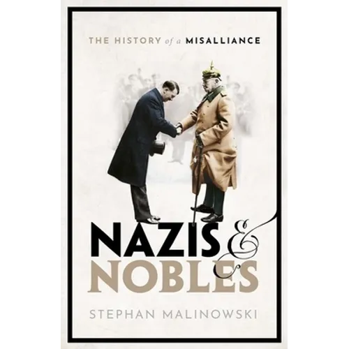 Nazis & Nobles C - Hardcover