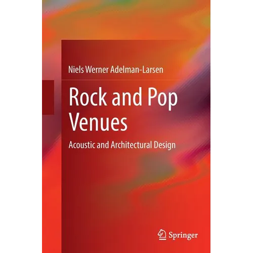 Rock and Pop Venues: Acoustic and Architectural Design - Paperback