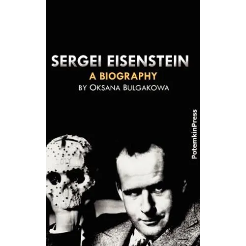 Sergei Eisenstein. a Biography - Hardcover