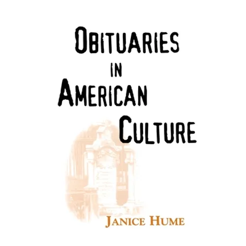 Obituaries in American Culture - Paperback