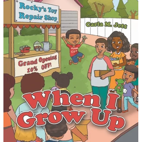 When I Grow Up - Hardcover