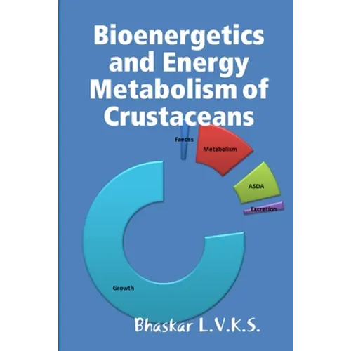 Bioenergetics and Energy Metabolism in Crustaceans - Paperback